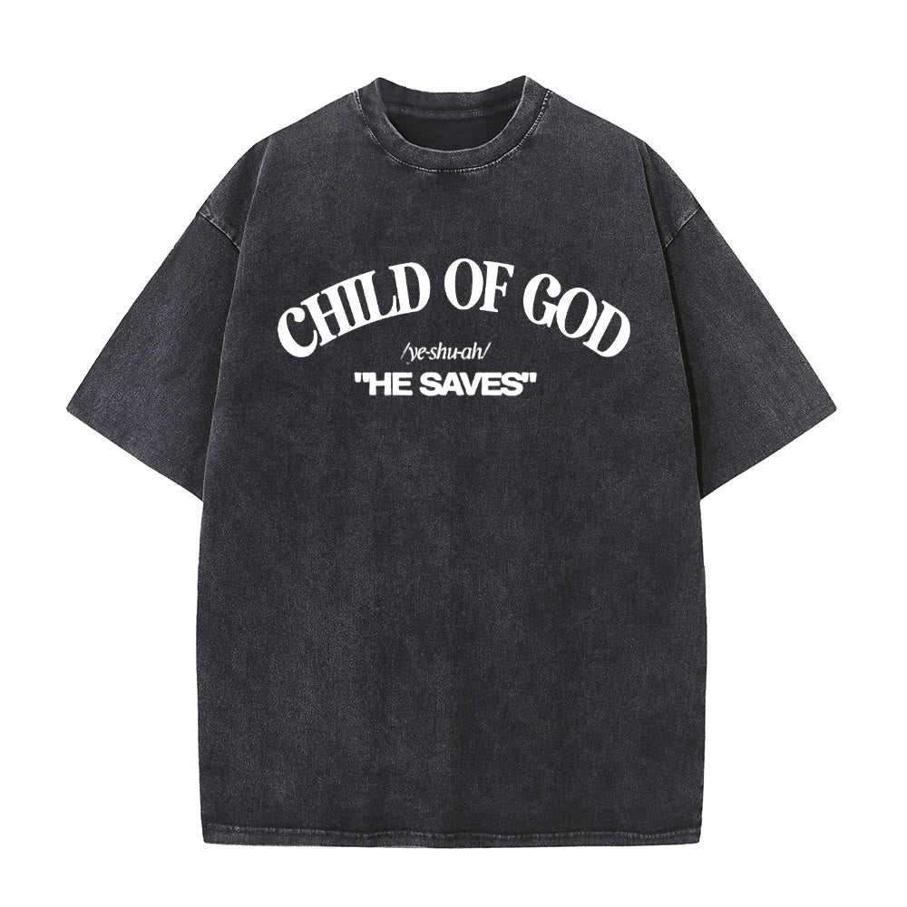 Christianartworkshop Classic Style He Save Child of God Unisex Washed T-Shirt