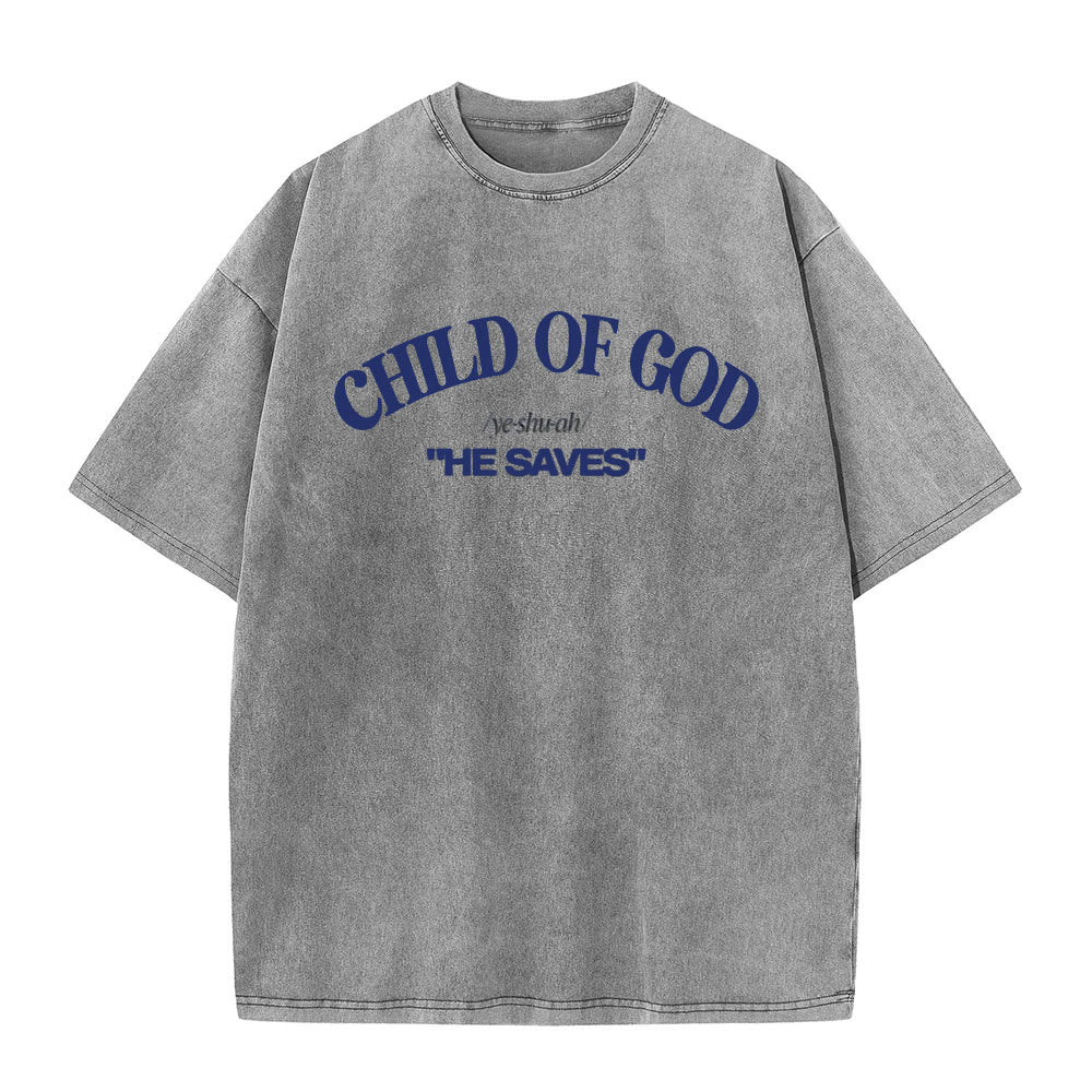 Christianartworkshop Classic Style He Save Child of God Unisex Washed T-Shirt