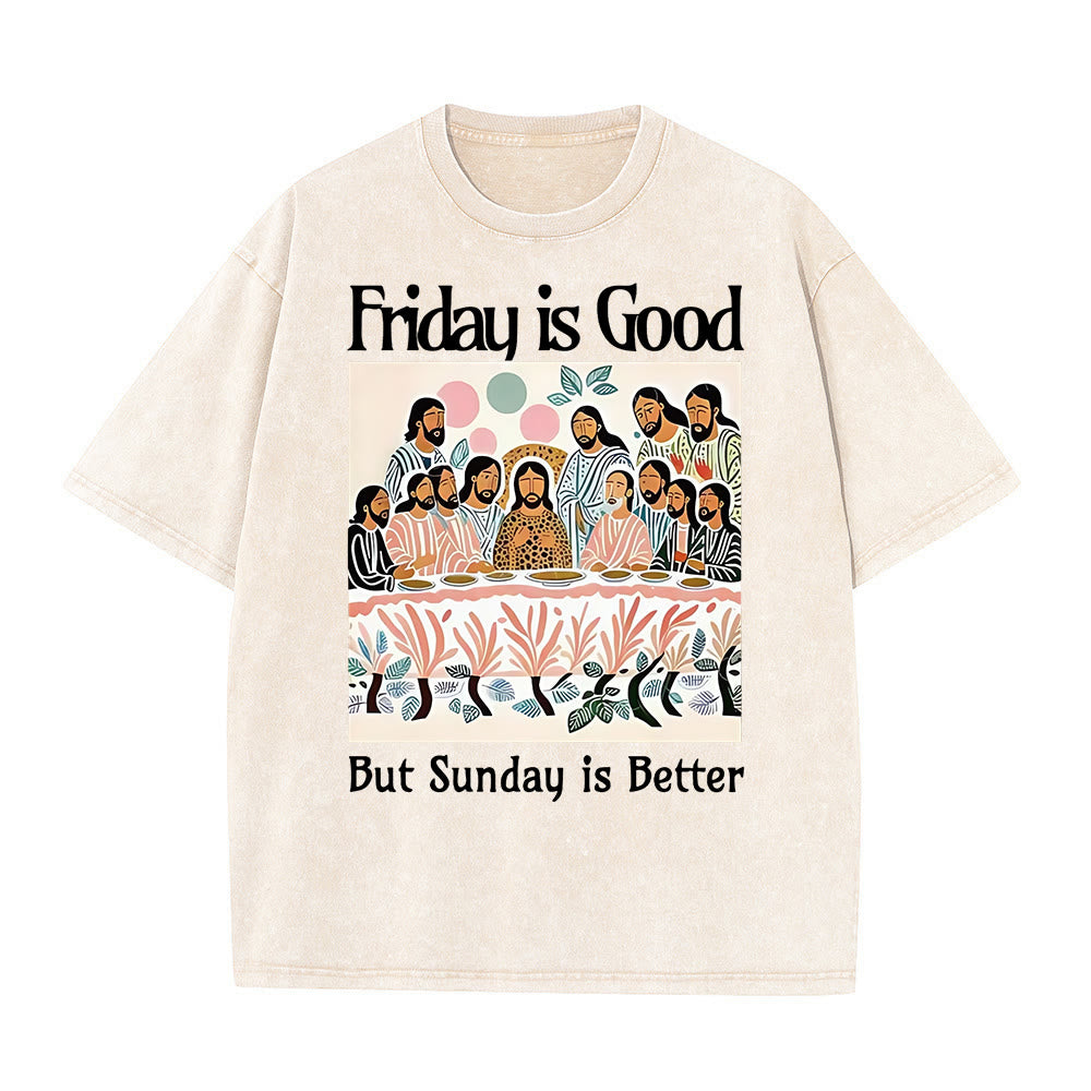 Christianartworkshop Friday Is Good Colorful Washed T-shirt
