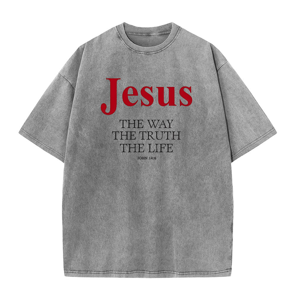 Christianartworkshop Jesus The Way The Truth The Life Unisex Washed T - Shirt