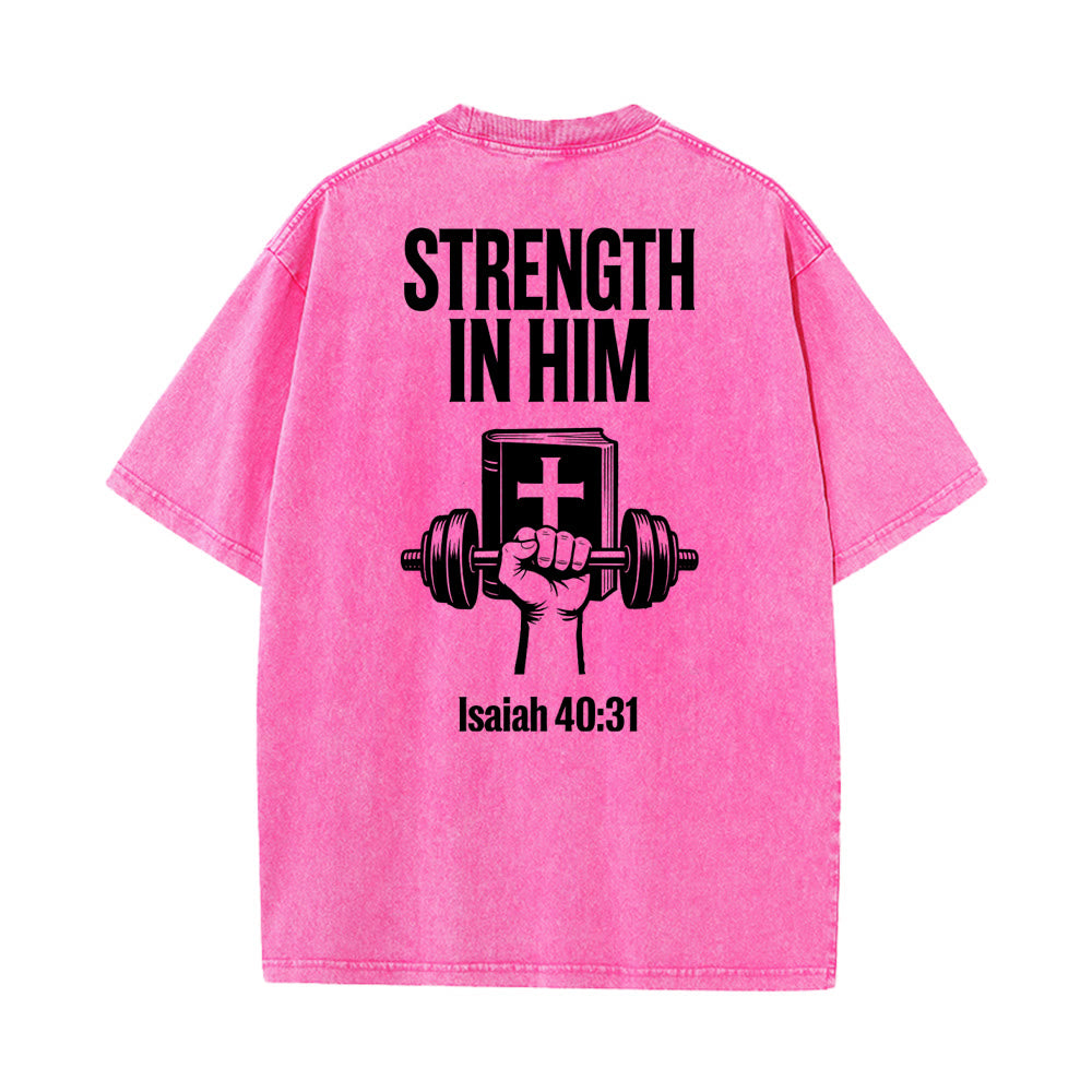 Christianartworkshop Strength in Him Isaiah 40:31 Graphic Unisex Washed T-Shirt
