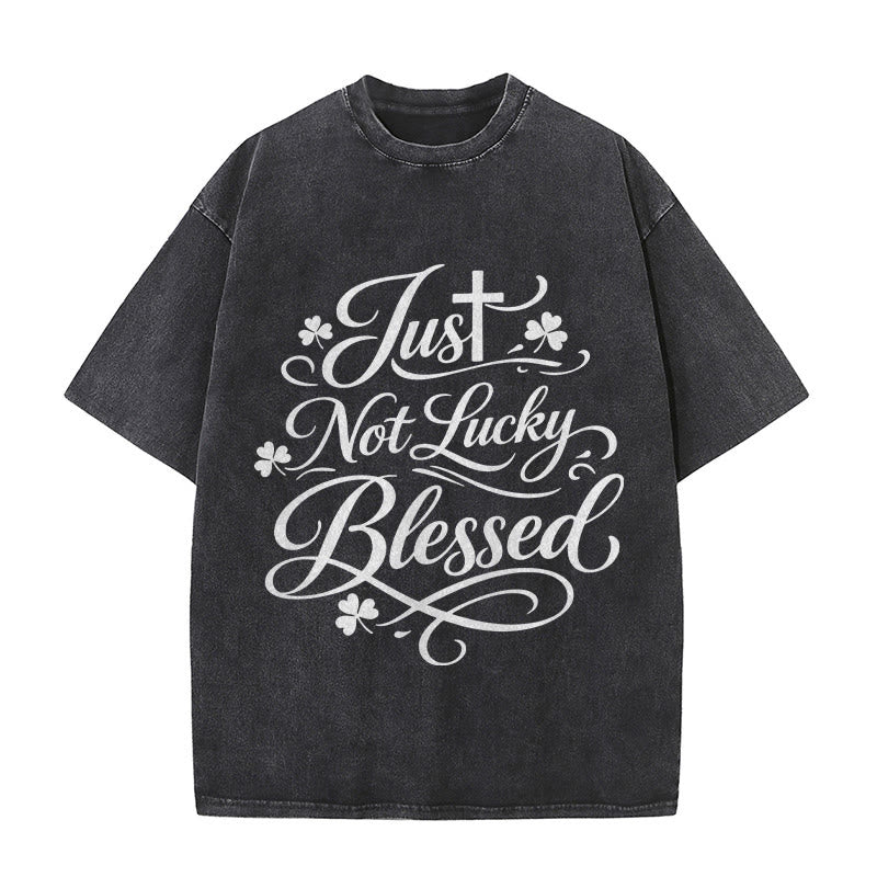 Christianartworkshop Just Not Lucky, Blessed Cross & Shamrock Unisex Washed T-Shirt
