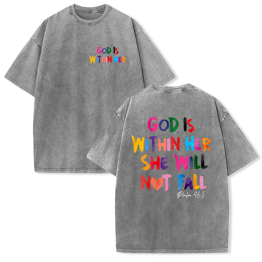 Christianartworkshop God Is Within Her She Will Not Fall Unisex Washed T-shirt