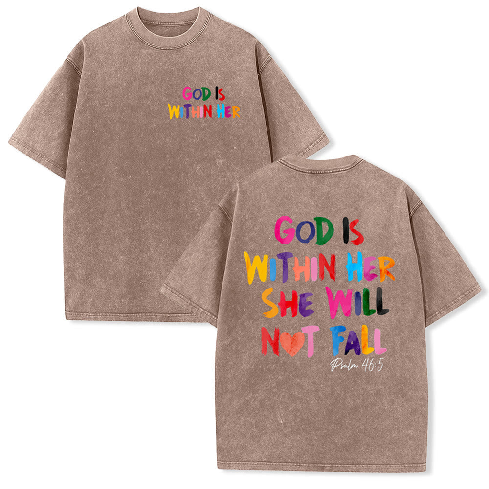 Christianartworkshop God Is Within Her She Will Not Fall Unisex Washed T-shirt
