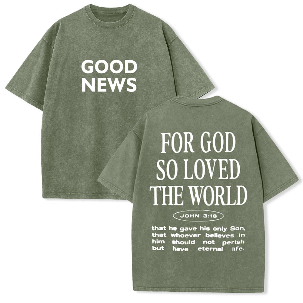 Christianartworkshop "For God So Loved the World" Unisex Washed T-Shirt