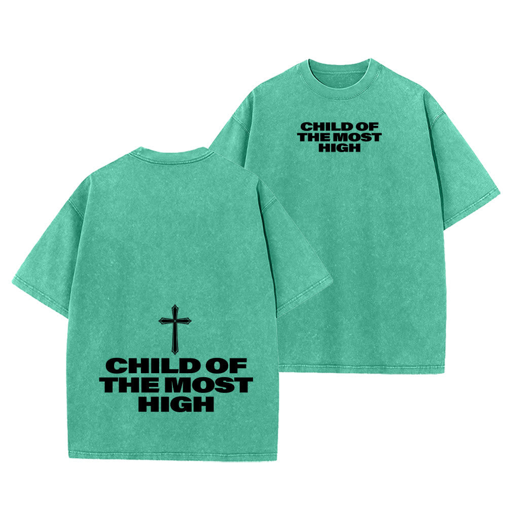 Christianartworkshop Child of the Most High Cross Bold Lettering Unisex Washed T-shirt