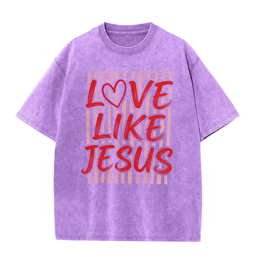 Christianartworkshop Love Like Jesus Heart Letter Stripe Background Unisex Washed T-shirt