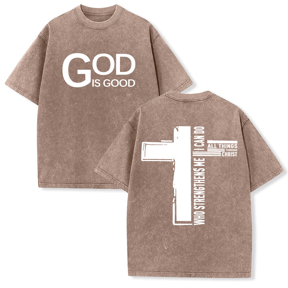 Christianartworkshop God Is Good Philippians 4:13 Cross Unisex Washed T-Shirt