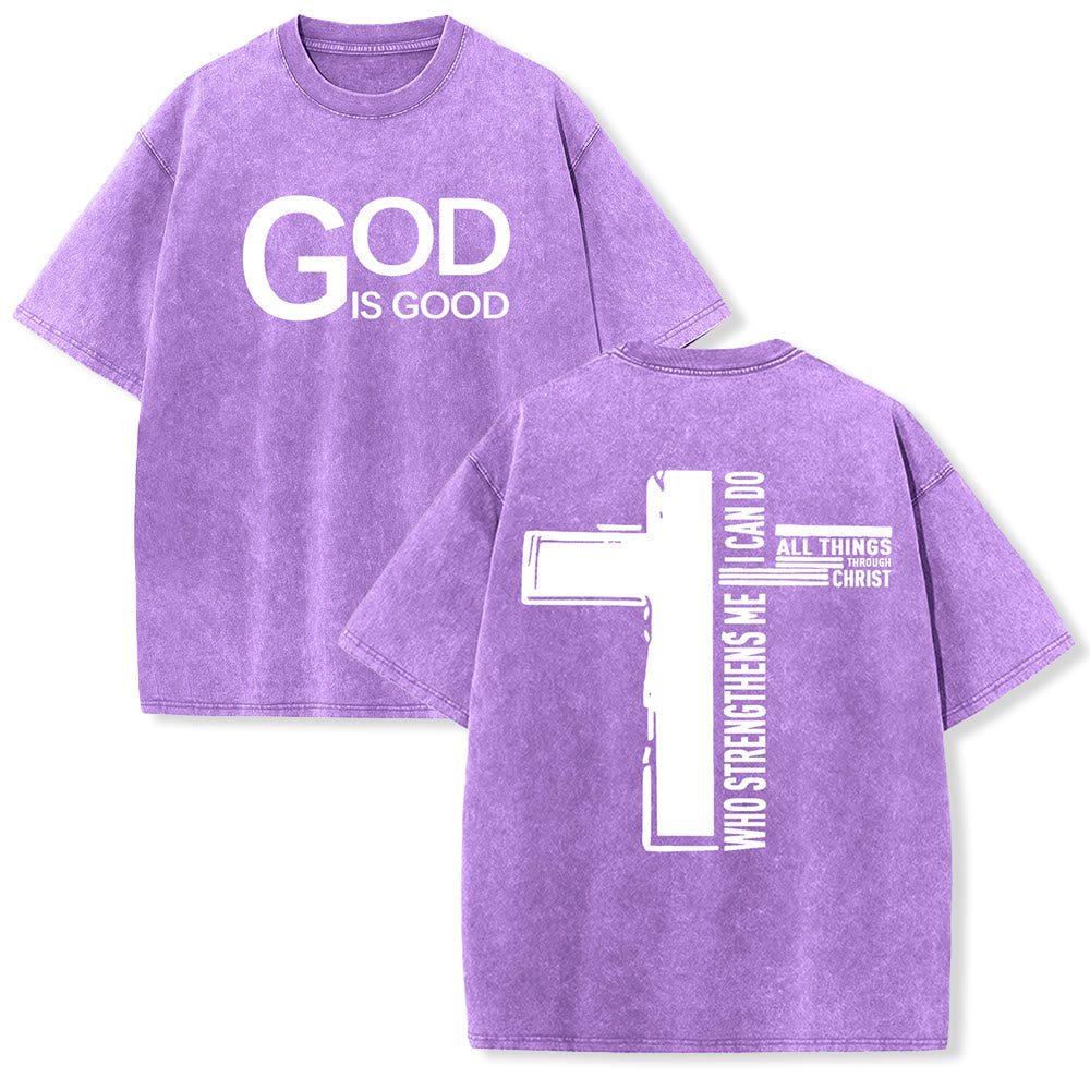 Christianartworkshop God Is Good Philippians 4:13 Cross Unisex Washed T-Shirt