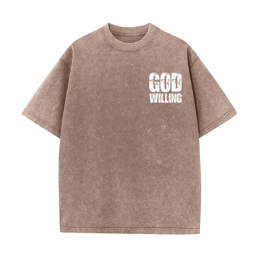 Christianartworkshop God Willing Pray Love Live Unisex Washed T-Shirt