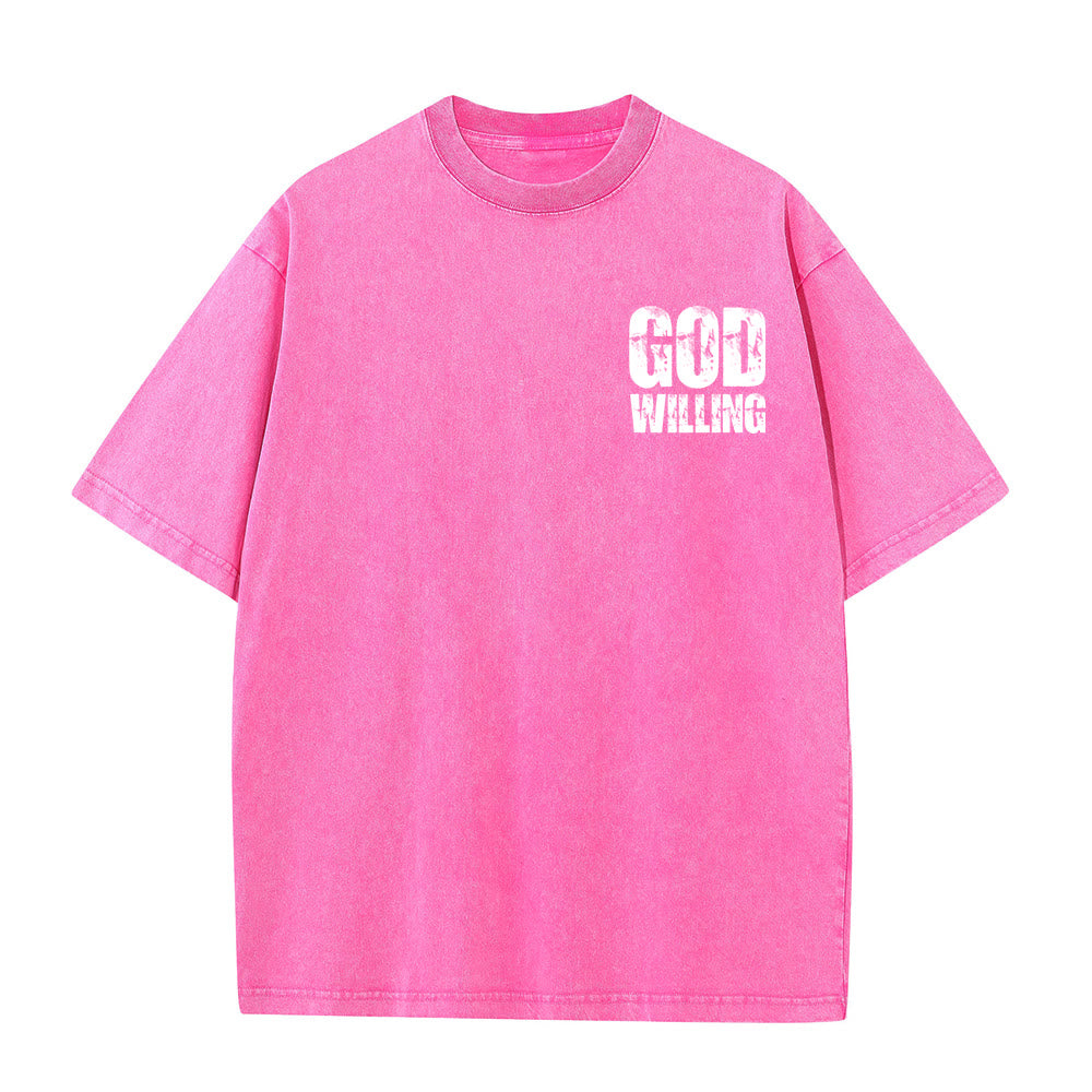 Christianartworkshop God Willing Pray Love Live Unisex Washed T-Shirt