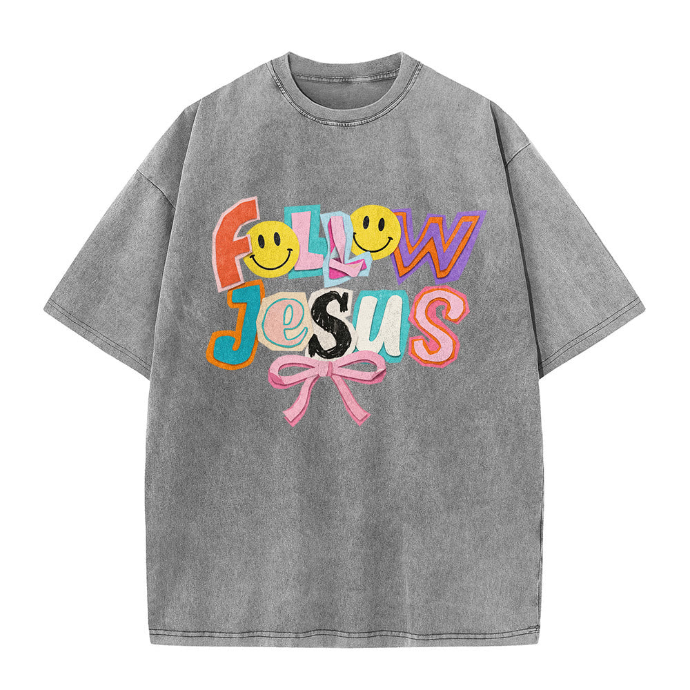 Christianartworkshop Follow Jesus Smile Bow Color Block Letter Washed Unisex T-Shirt
