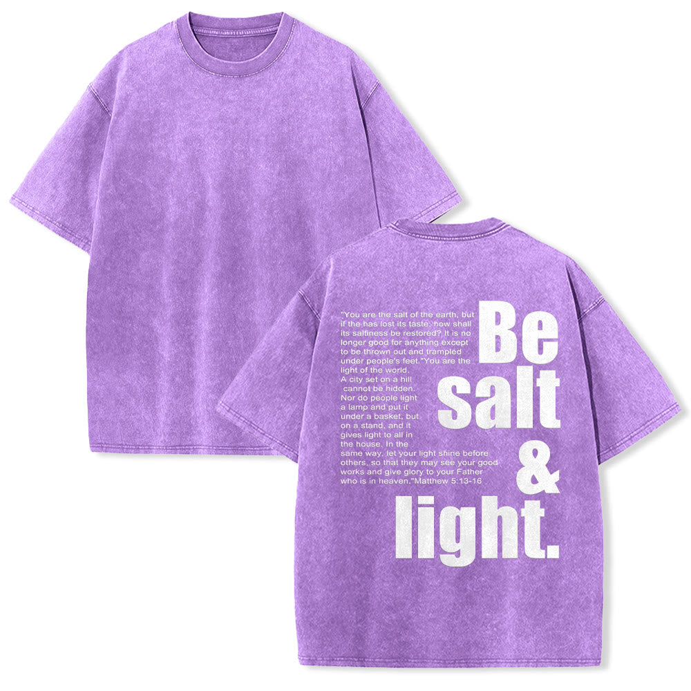 Christianartworkshop Contrast Large Small Font Salt And Light Bible Verse Back Graphic Washed Unisex T-Shirt