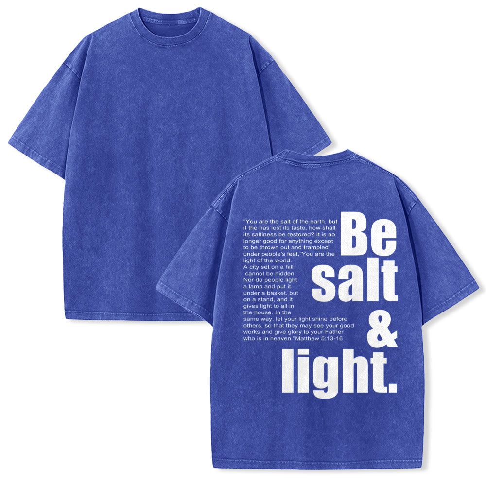 Christianartworkshop Contrast Large Small Font Salt And Light Bible Verse Back Graphic Washed Unisex T-Shirt