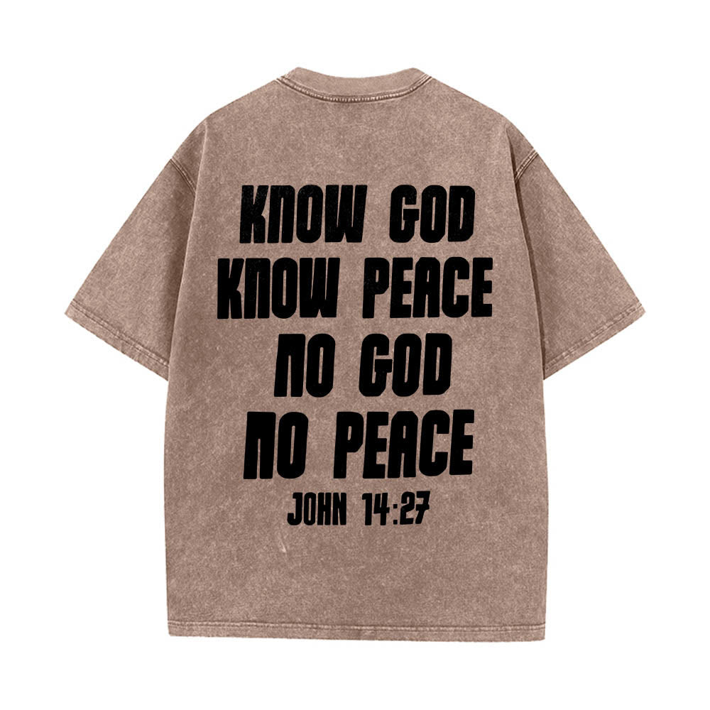 Christianartworkshop Thorn Crown Jesus Bust Front Know God Know Peace John 14:27 Rear Dual Side Print Washed T鈥慡hirt