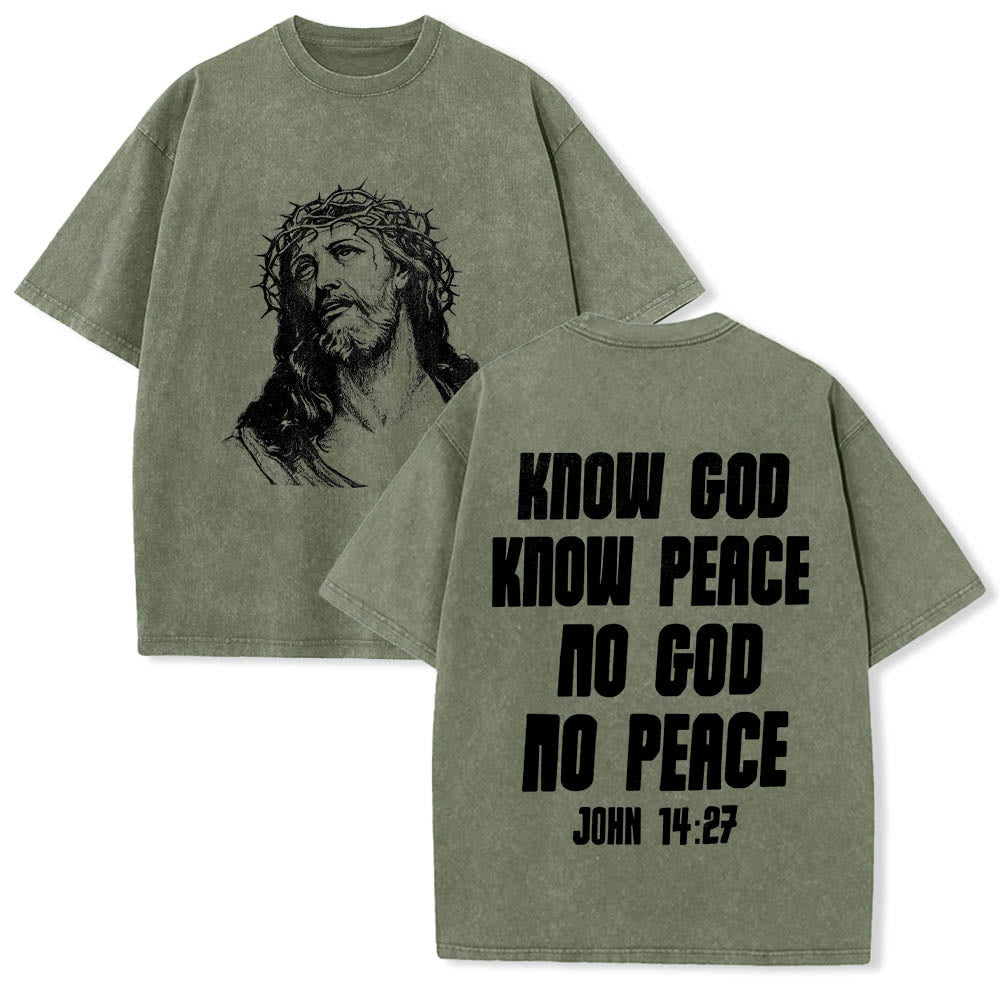 Christianartworkshop Thorn Crown Jesus Bust Front Know God Know Peace John 14:27 Rear Dual Side Print Washed T鈥慡hirt