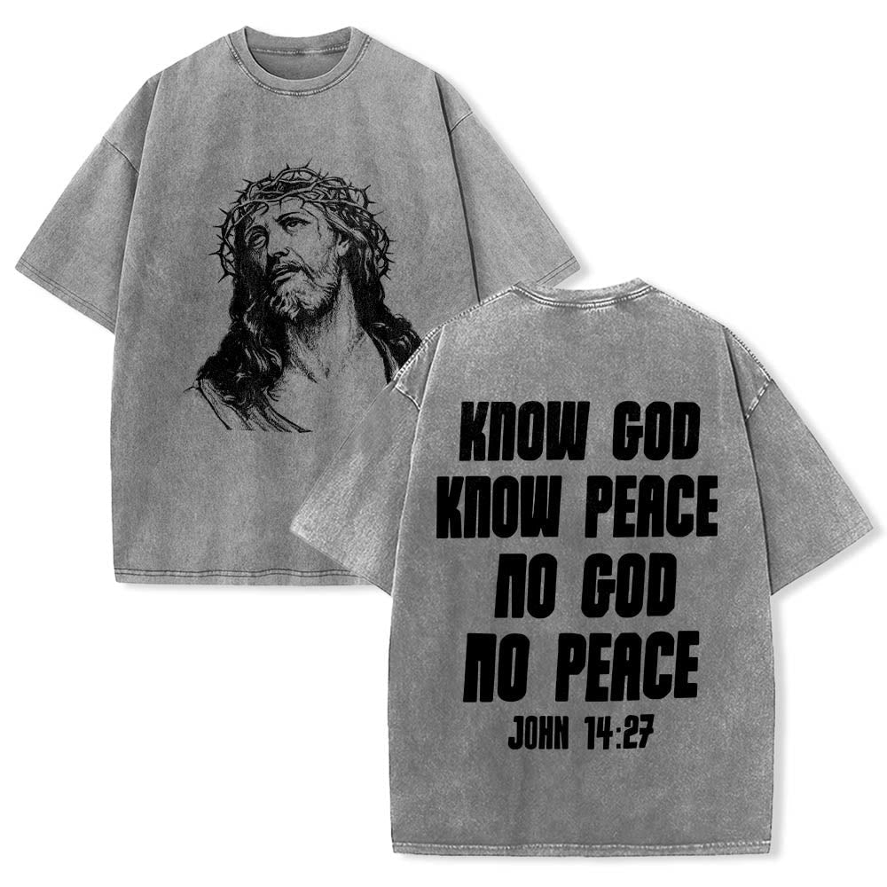 Christianartworkshop Thorn Crown Jesus Bust Front Know God Know Peace John 14:27 Rear Dual Side Print Washed T鈥慡hirt