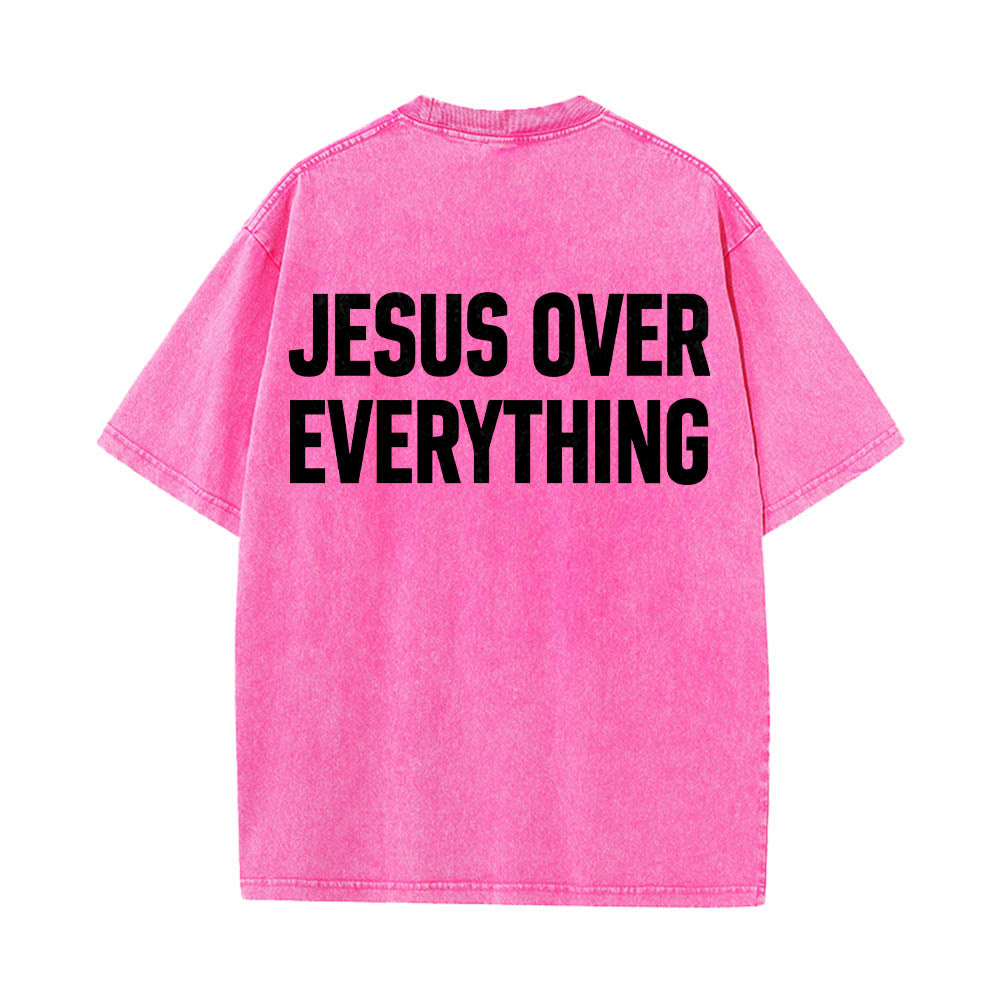 Christianartworkshop Two-Line Bold Jesus Over Everything Rear Block Letter Print Washed T鈥慡hirt