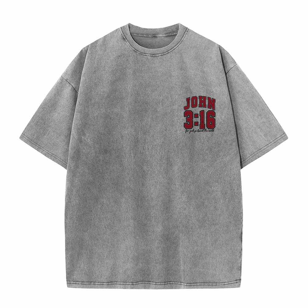 Christianartworkshop Left Chest John 3:16 Varsity Font Back For God So Loved The World Washed T鈥慡hirt