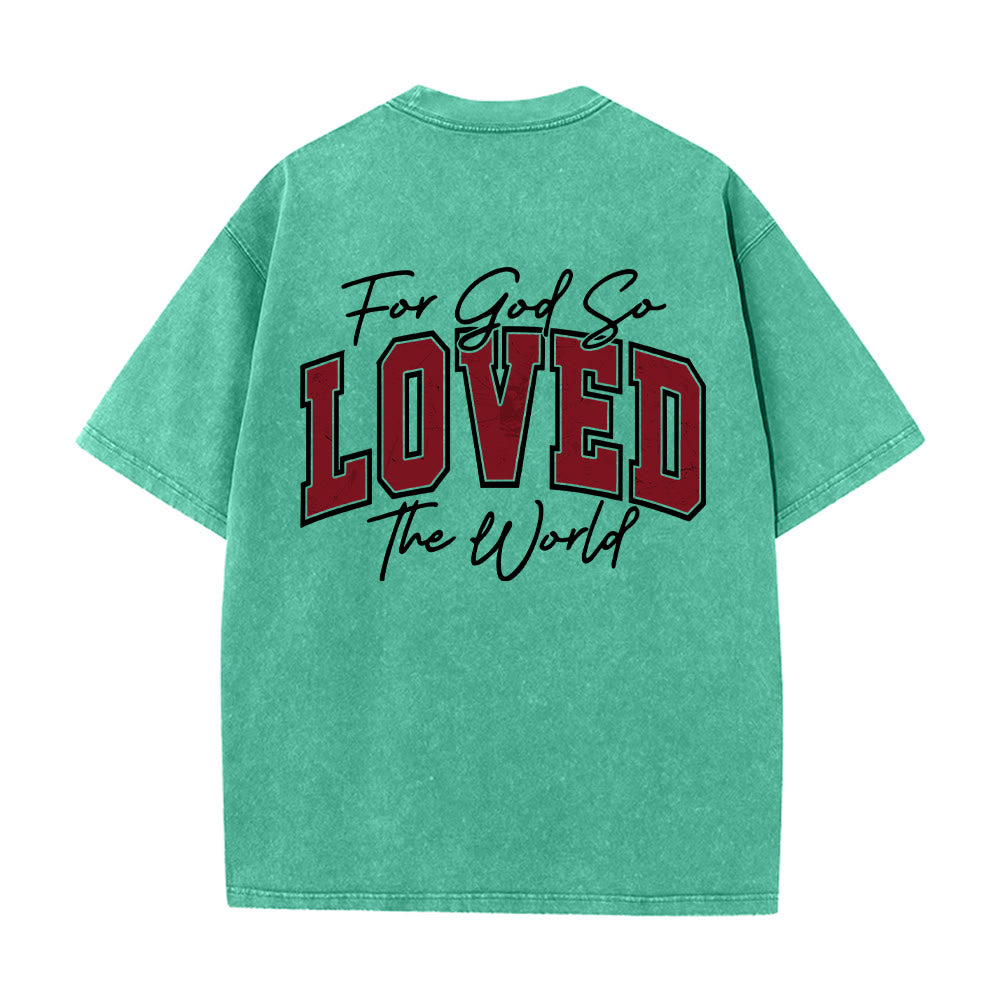 Christianartworkshop Left Chest John 3:16 Varsity Font Back For God So Loved The World Washed T鈥慡hirt