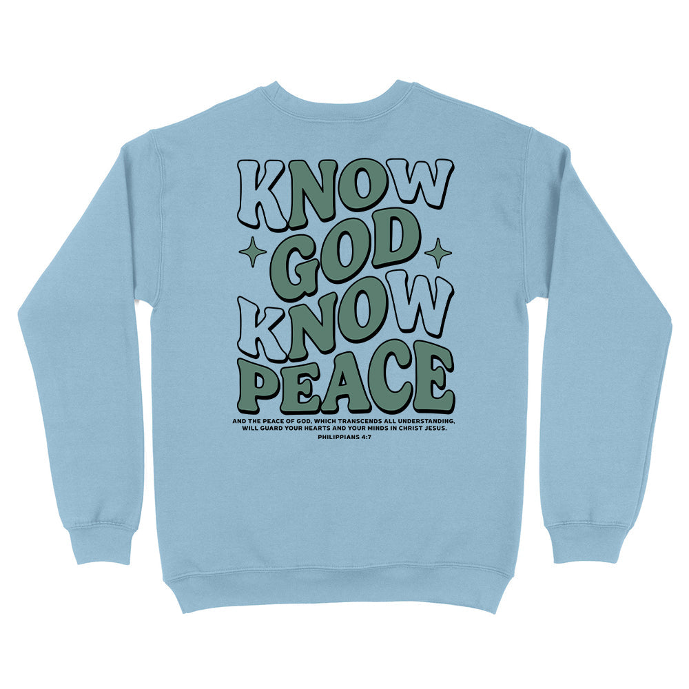 Know God Know Peace Christian Unisex Sweatshirt
