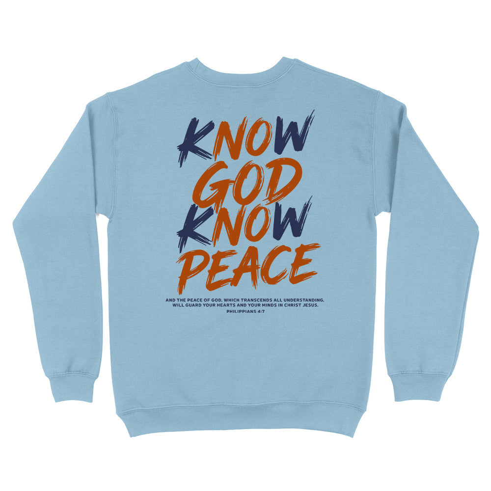Know God Know Peace S2 Christian Unisex Sweatshirt