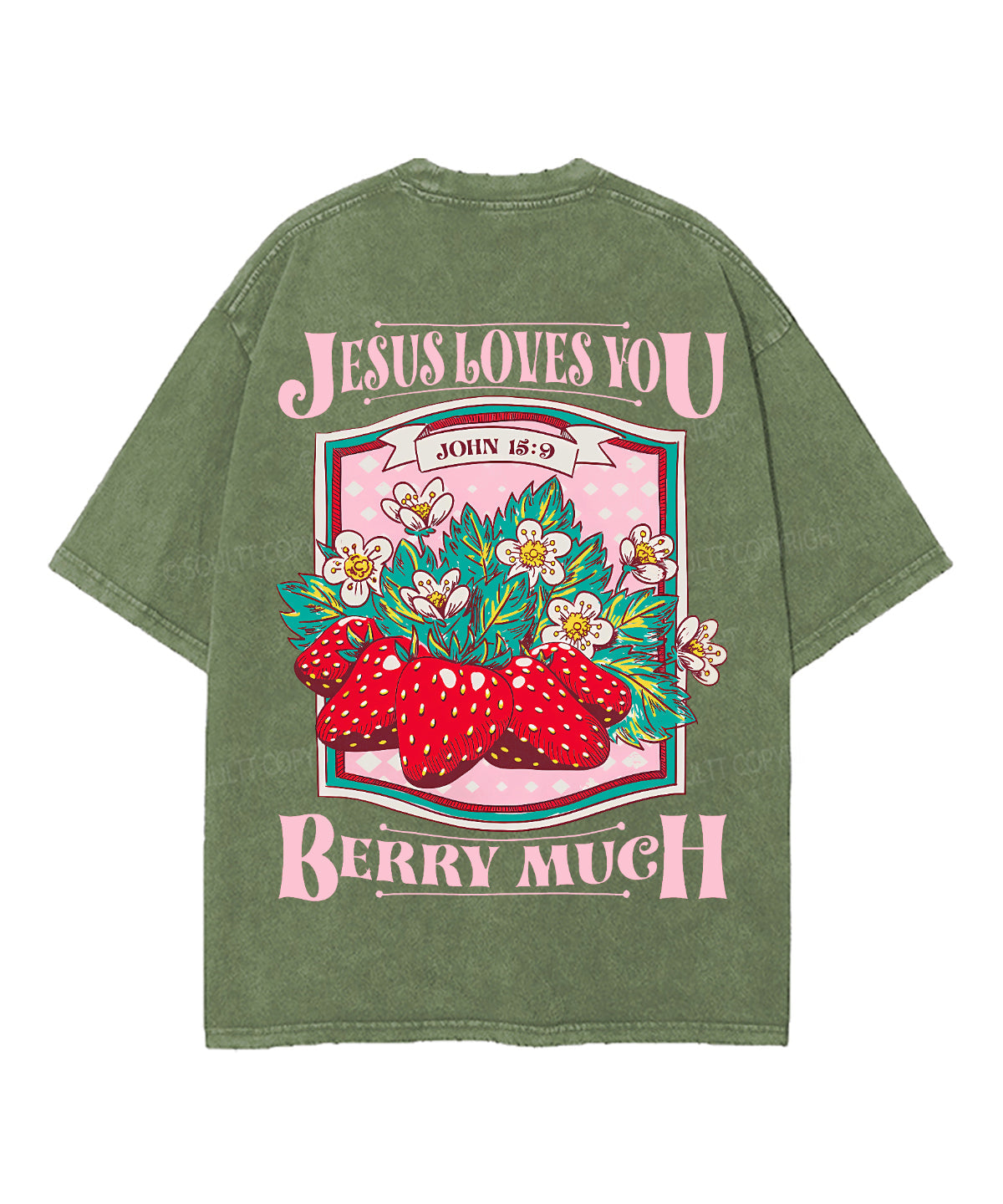 Jesus Loves You Berry Much Double Sided Unisex Washed Christian T-shirt