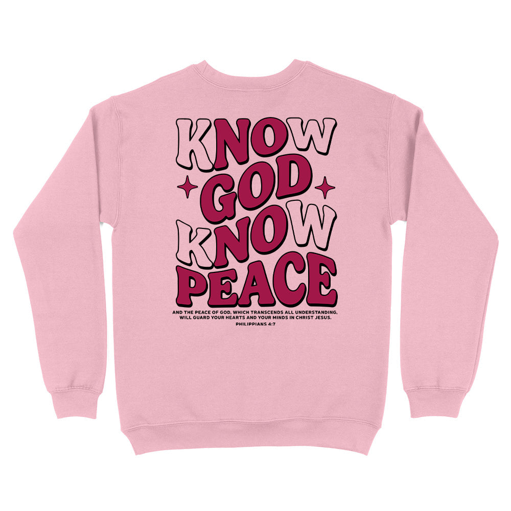 Know God Know Peace Christian Unisex Sweatshirt
