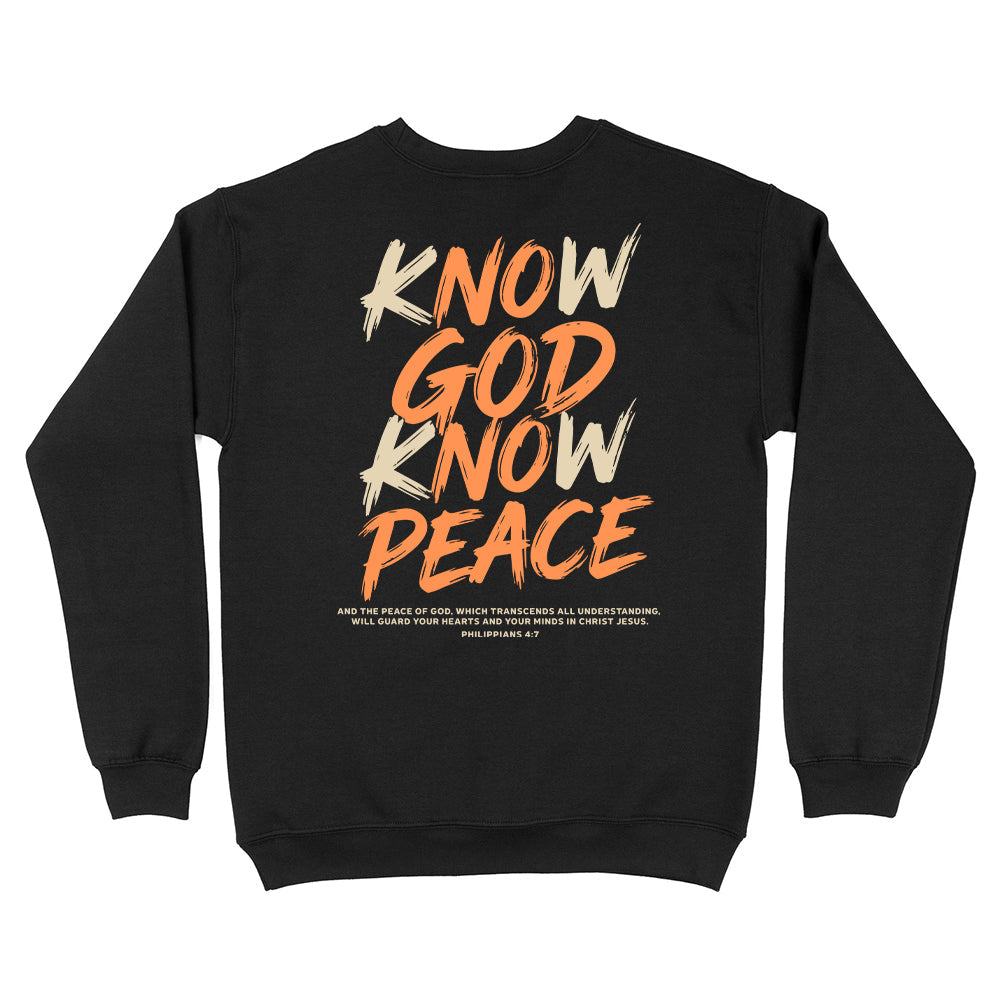 Know God Know Peace S2 Christian Unisex Sweatshirt