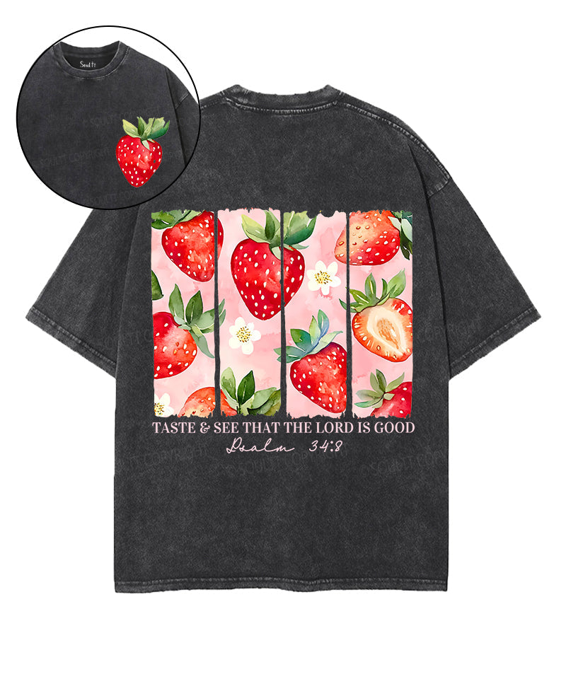 The Lord Is Good Double Sided Unisex Washed Christian T-shirt