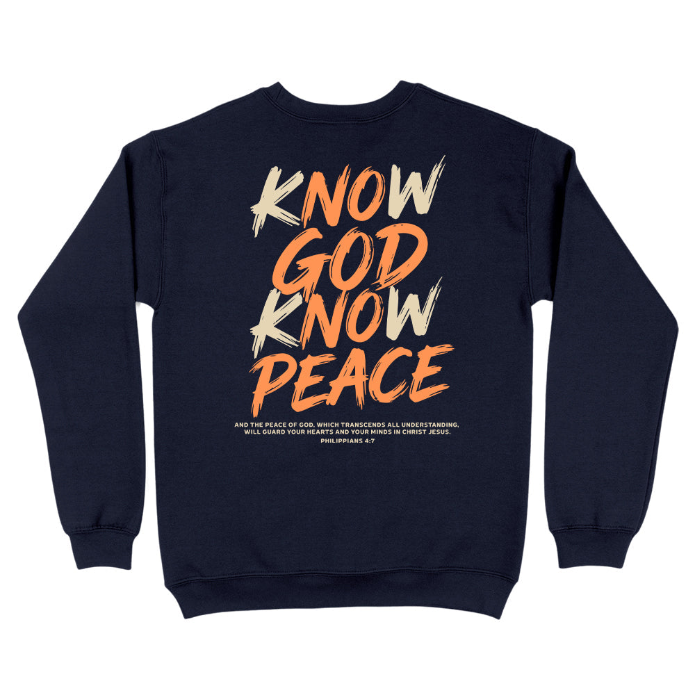 Know God Know Peace S2 Christian Unisex Sweatshirt