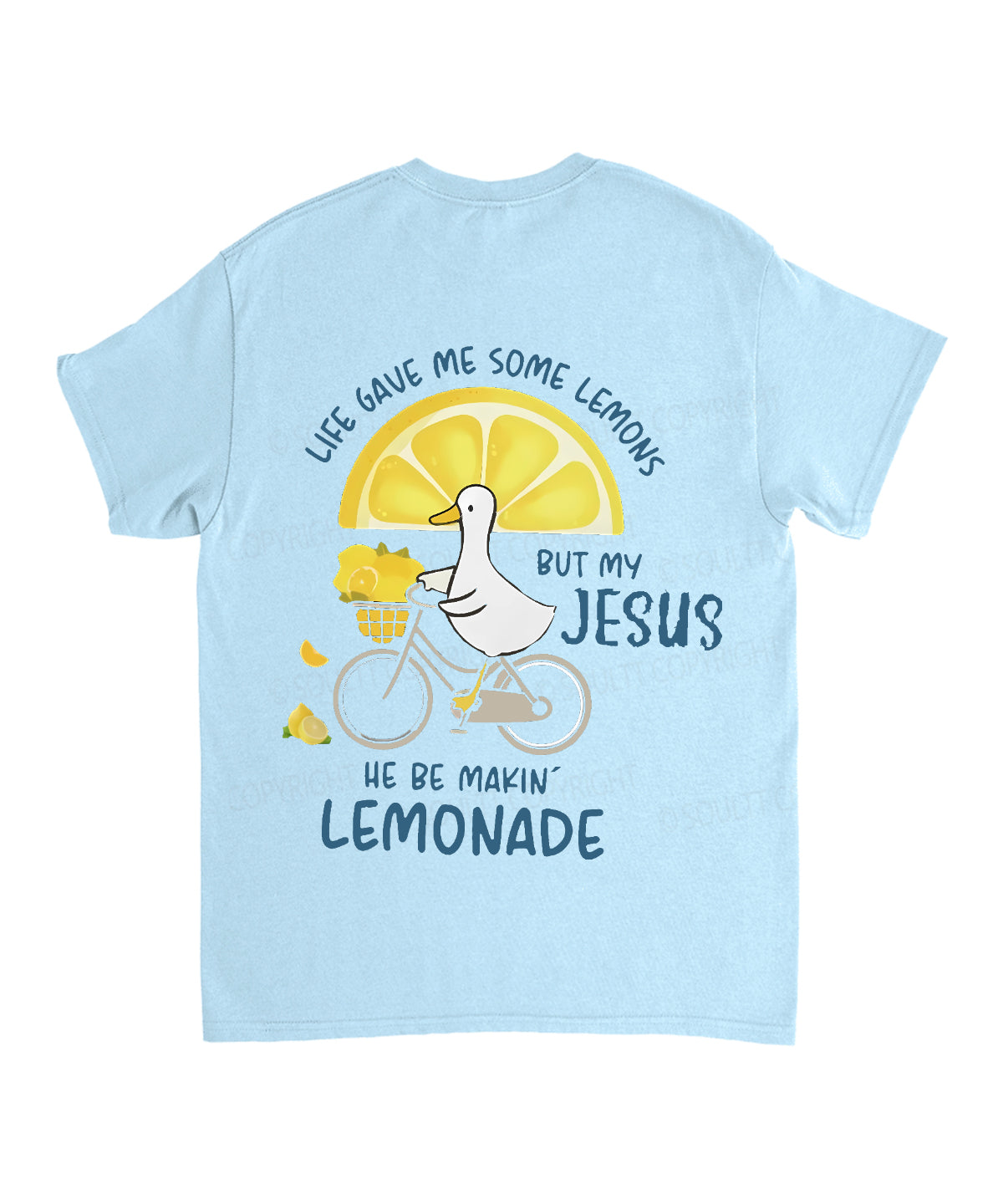 Life Gave Me Some Lemons Double Sided Unisex Cotton Christian T-Shirt