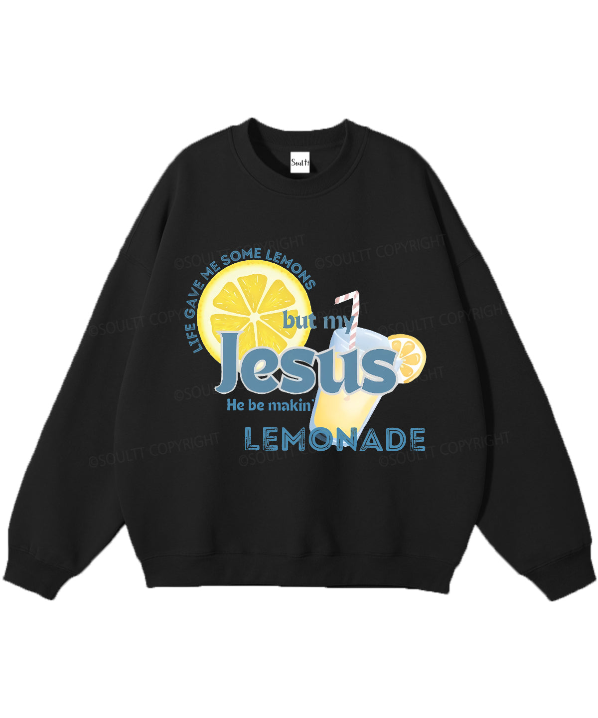 Life Gave Me Some Lemons Christian Sweatshirt