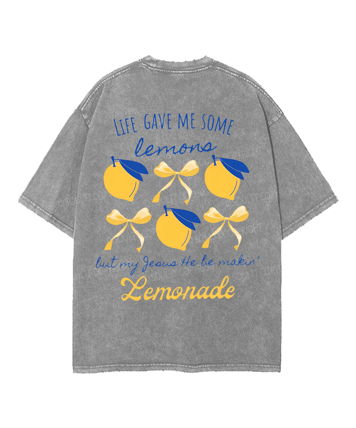 Life Gave Me Some Lemons Double Sided Unisex Washed Christian T-shirt