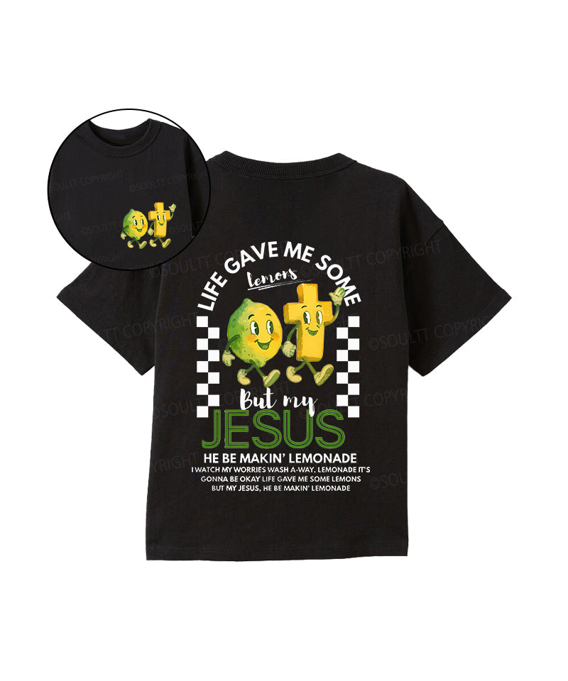 Kids Life Gave Me Some Lemons Double Sided Cotton Christian T-shirt