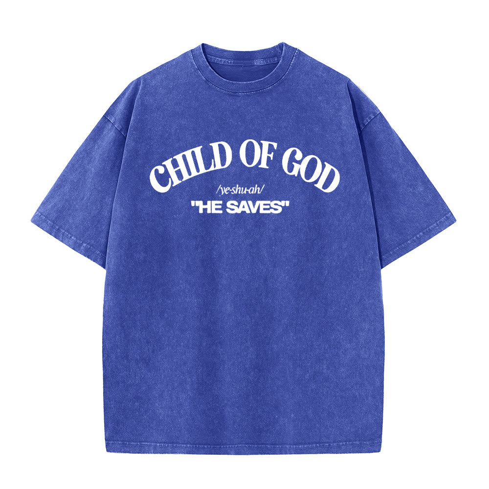 Christianartworkshop Classic Style He Save Child of God Unisex Washed T-Shirt