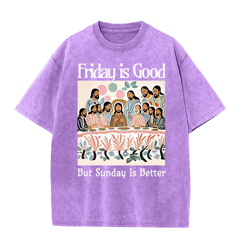 Christianartworkshop Friday Is Good Colorful Washed T-shirt
