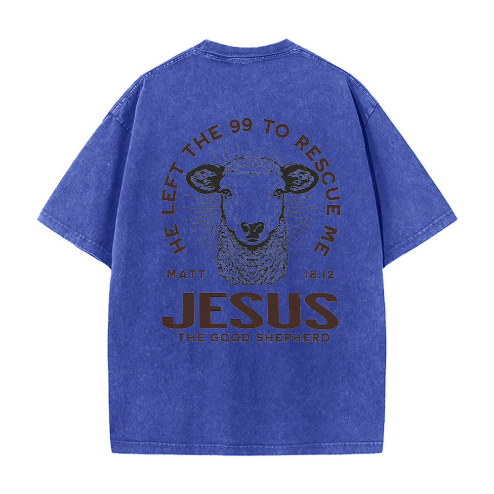 Christianartworkshop "He Left The 99 To Rescue Me" Unisex Washed T-Shirt