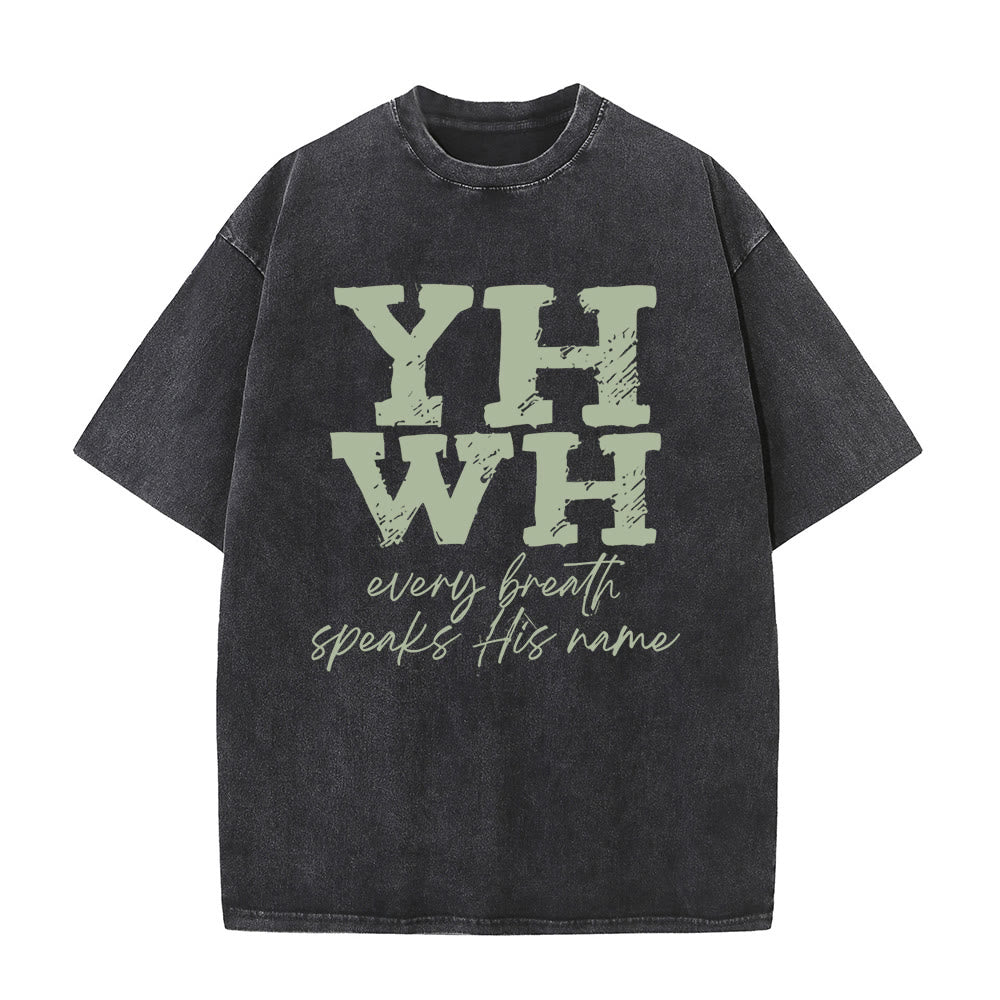 Christianartworkshop Every Breath Speaks His Name Unisex Washed T-shirt