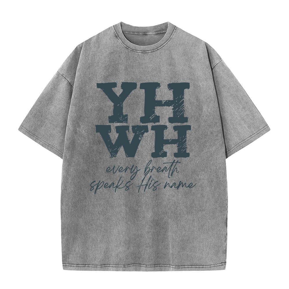 Christianartworkshop Every Breath Speaks His Name Unisex Washed T-shirt
