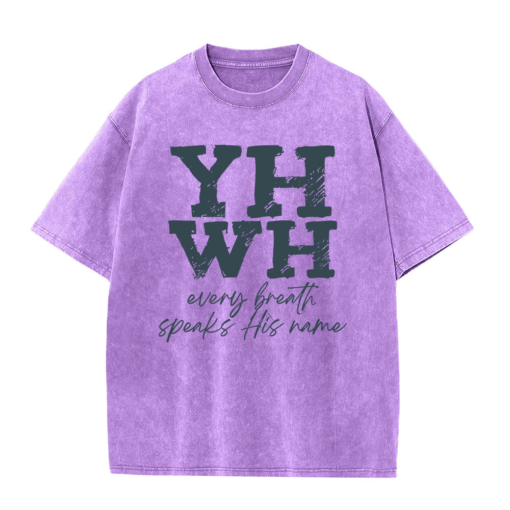 Christianartworkshop Every Breath Speaks His Name Unisex Washed T-shirt