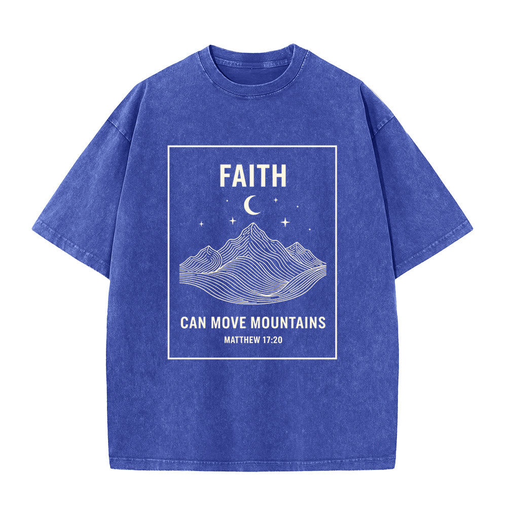 Christianartworkshop Faith Can Move Mountains Matthew 17:20 Unisex Washed T-Shirt