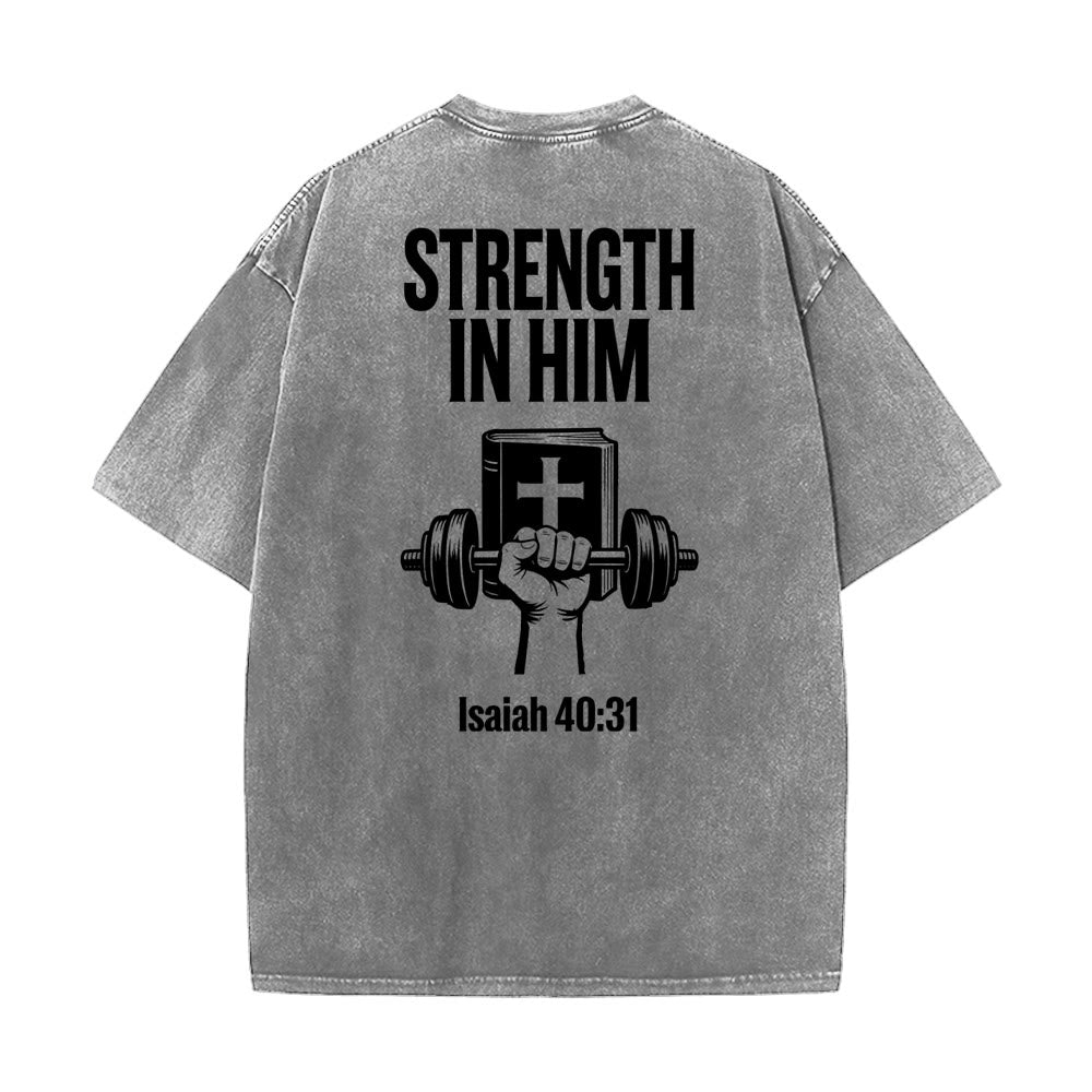 Christianartworkshop Strength in Him Isaiah 40:31 Graphic Unisex Washed T-Shirt