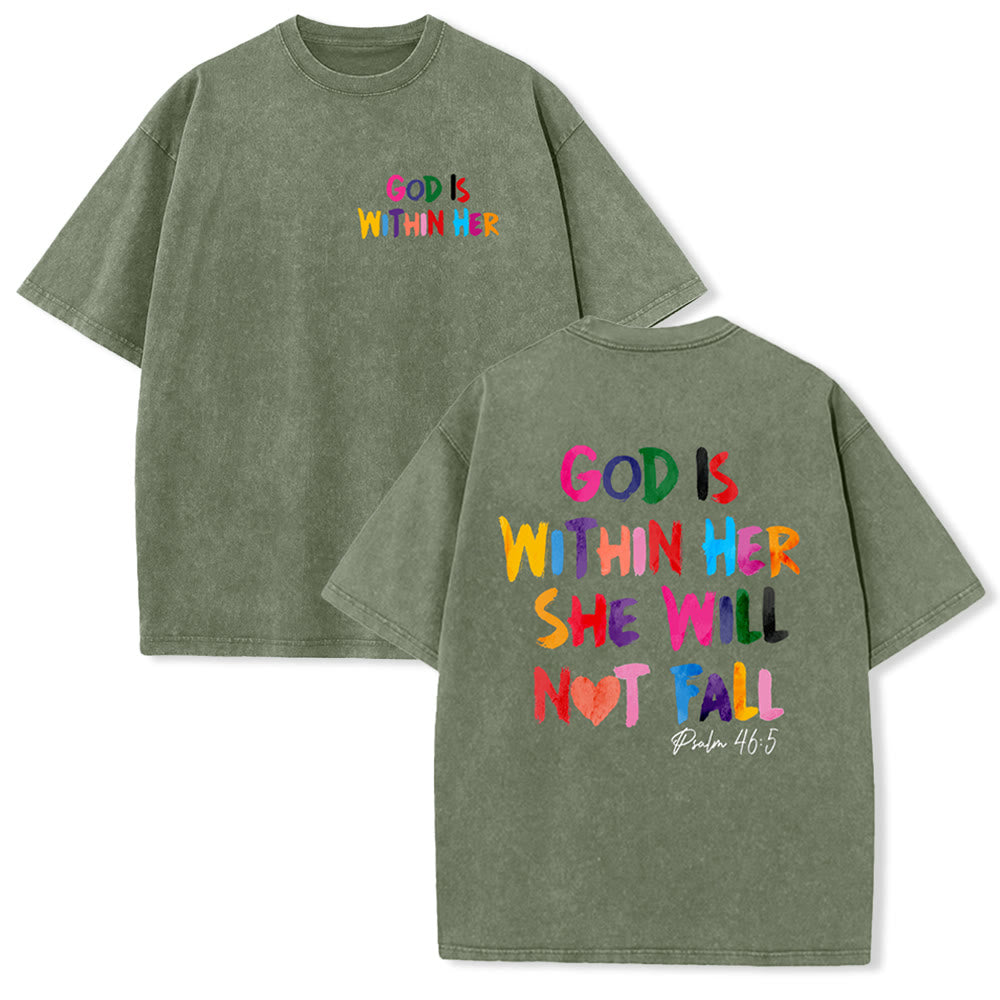 Christianartworkshop God Is Within Her She Will Not Fall Unisex Washed T-shirt