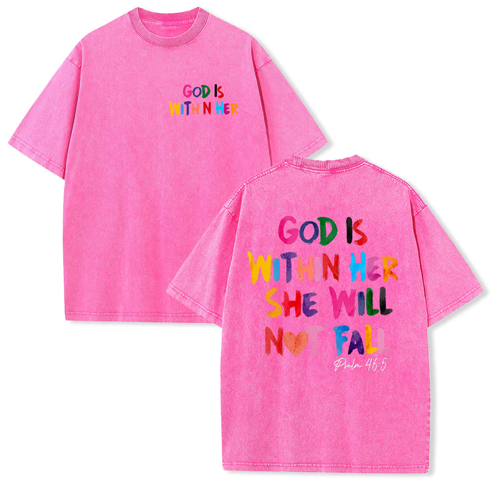 Christianartworkshop God Is Within Her She Will Not Fall Unisex Washed T-shirt