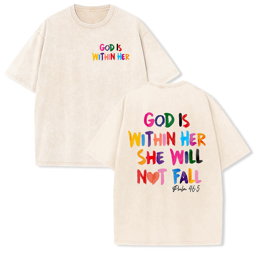 Christianartworkshop God Is Within Her She Will Not Fall Unisex Washed T-shirt