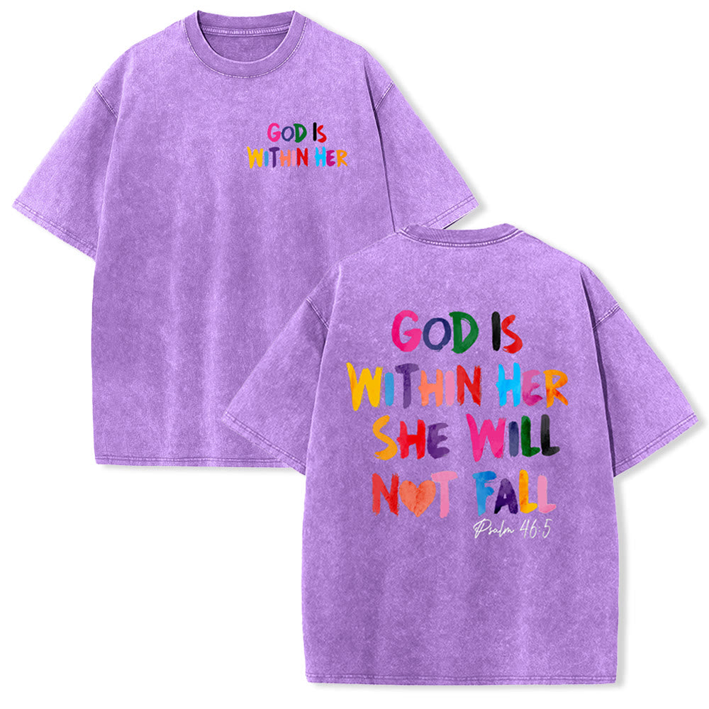 Christianartworkshop God Is Within Her She Will Not Fall Unisex Washed T-shirt