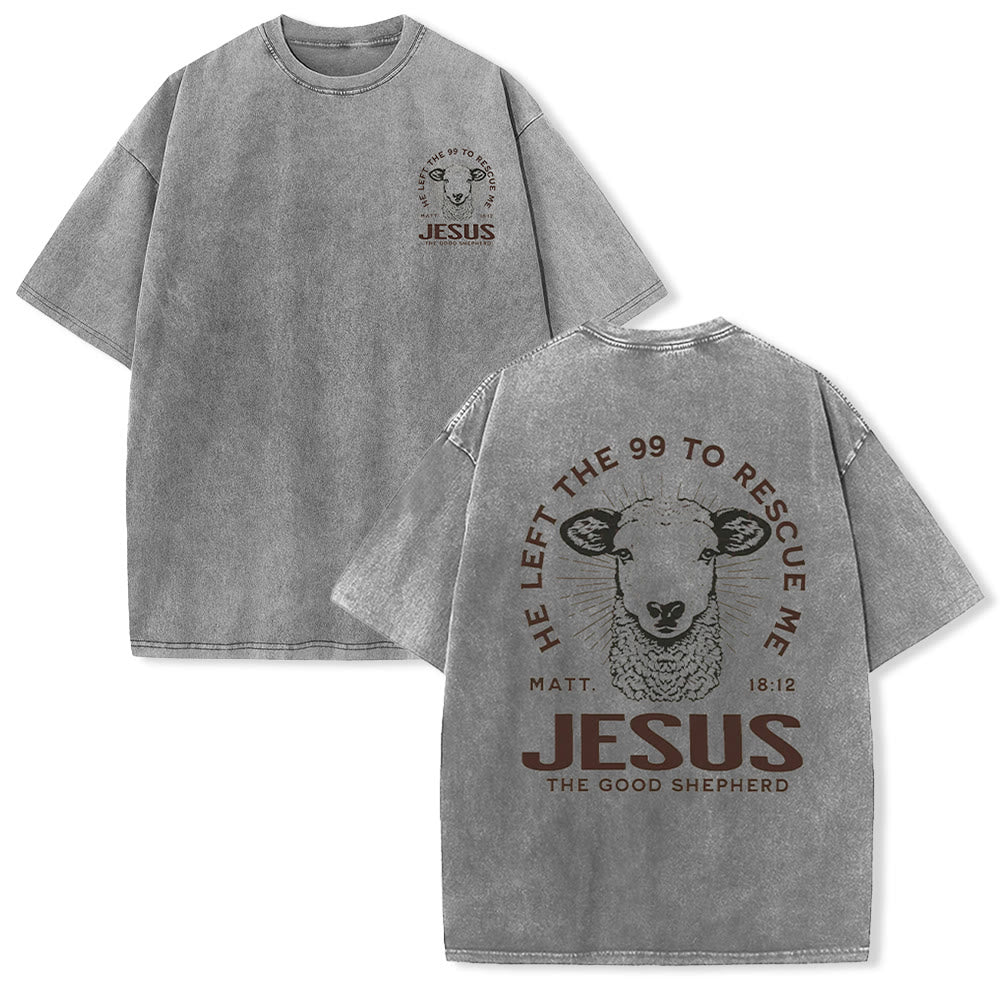 Christianartworkshop "He Left The 99 To Rescue Me" Unisex Washed T-Shirt