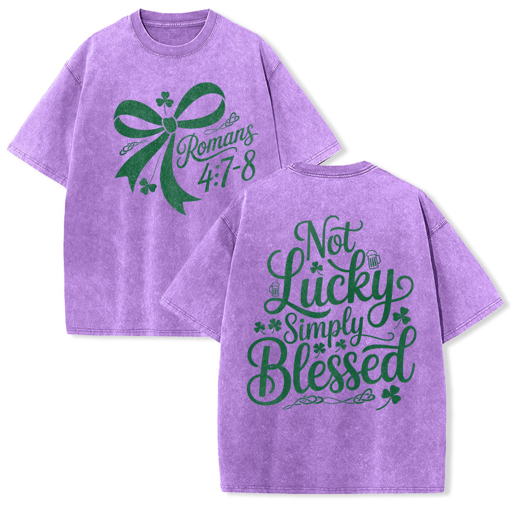 Christianartworkshop Not Lucky Simply Blessed Romans 4:7-8 Unisex Washed T-Shirt