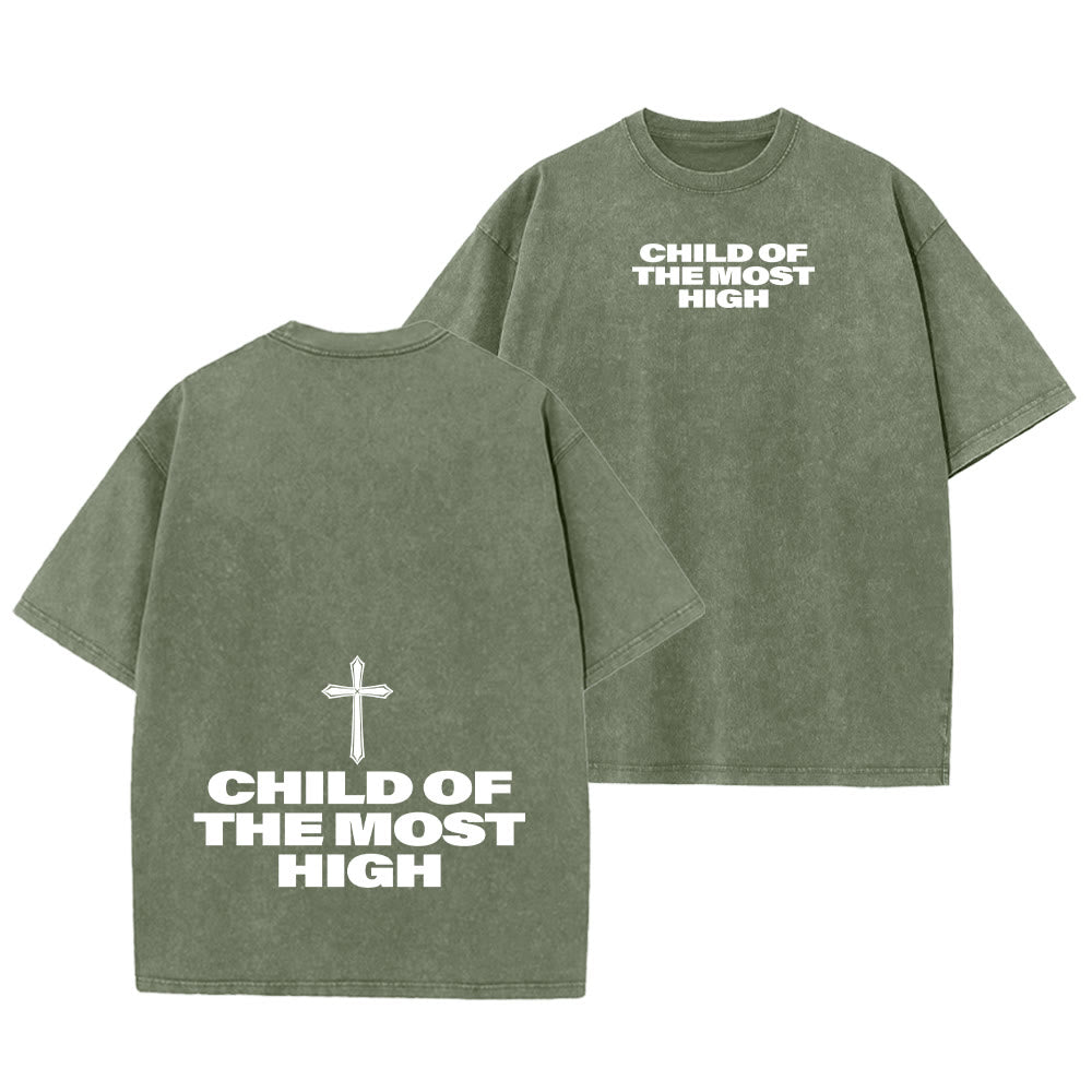 Christianartworkshop Child of the Most High Cross Bold Lettering Unisex Washed T-shirt
